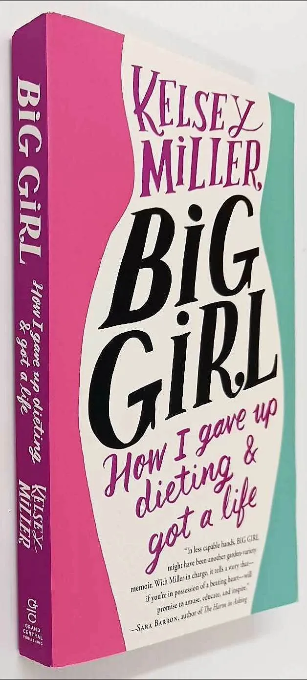 BIG GIRL - Kelsey Miller