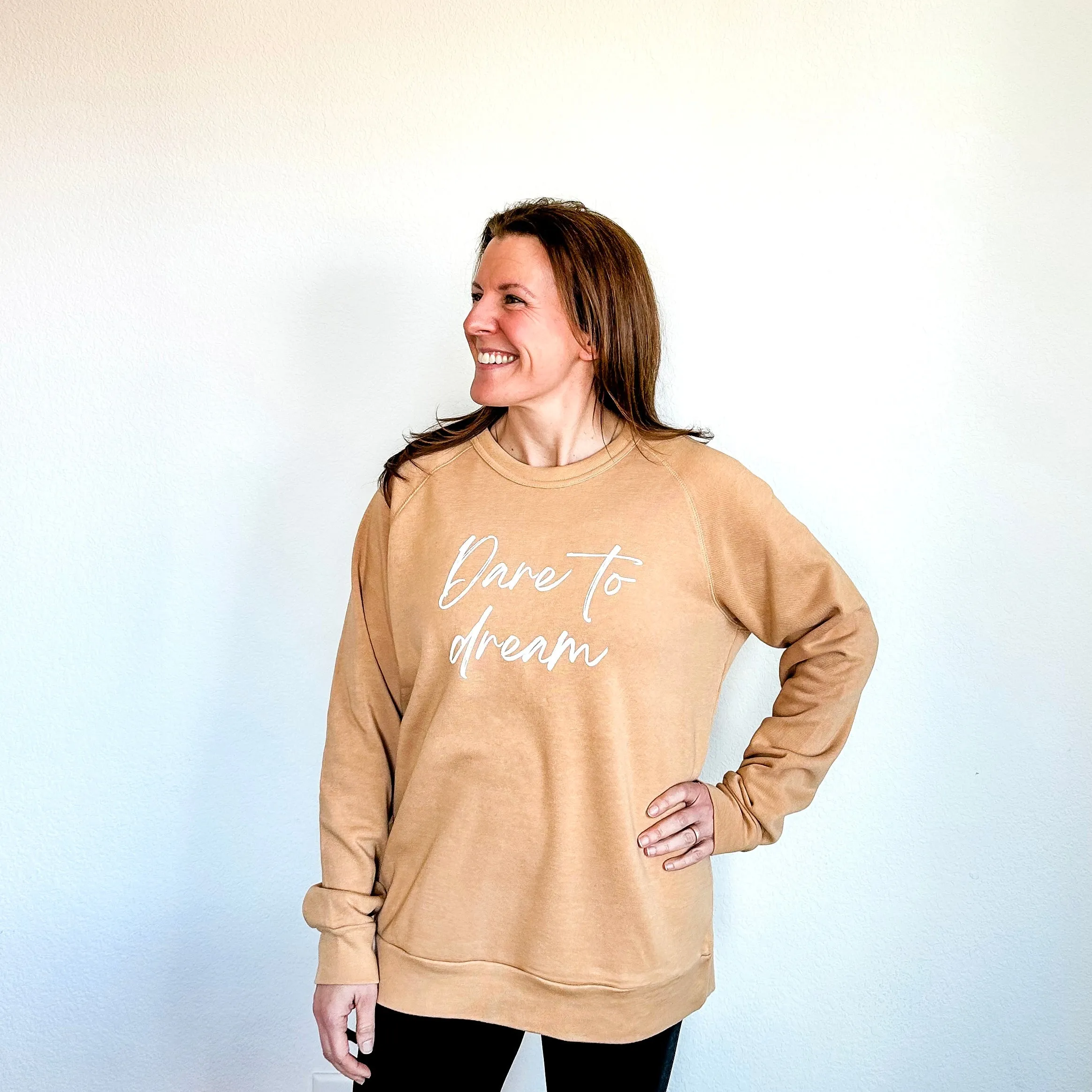 Dare to Dream Sweatshirt