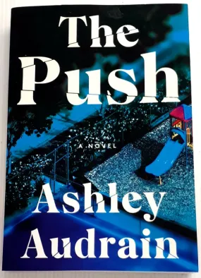 THE PUSH - Ashley Audrain